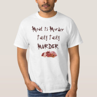 La viande de T-shirt est meurtre, savoureux,