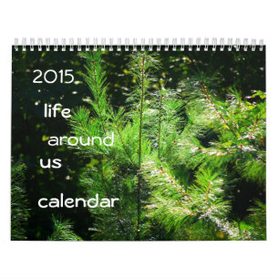 la vie 2015 autour de nous calendrier