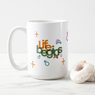 La vie commence à (personnaliser) Mug Classique