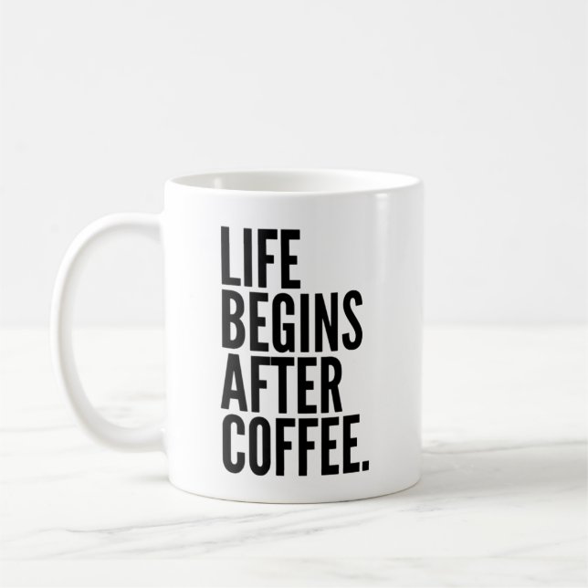 La vie commence après la tasse de café (Gauche)