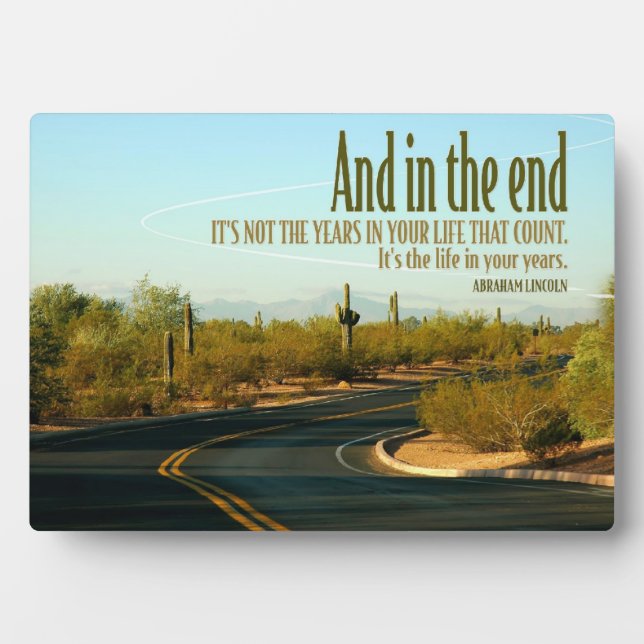 La vie dans vos années Plaque personnalisée (Devant)