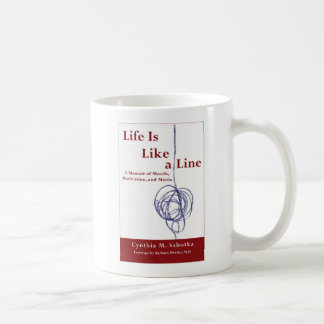 La vie est comme une ligne tasse de café
