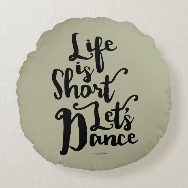 La vie est courte Danse ronde Coussin (Devant)