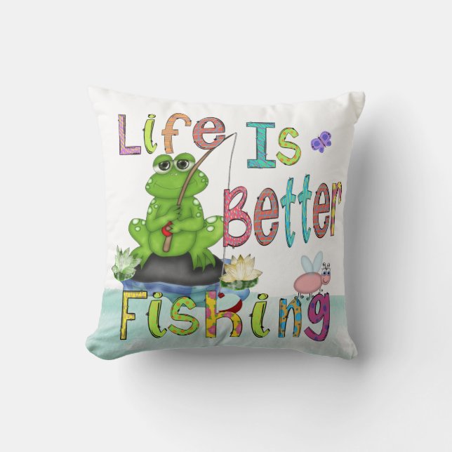 La vie est meilleur Coussin de pêche (Recto)