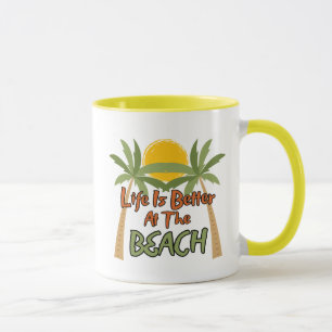 La Vie Est Meilleure À La Mug De Café De Plage