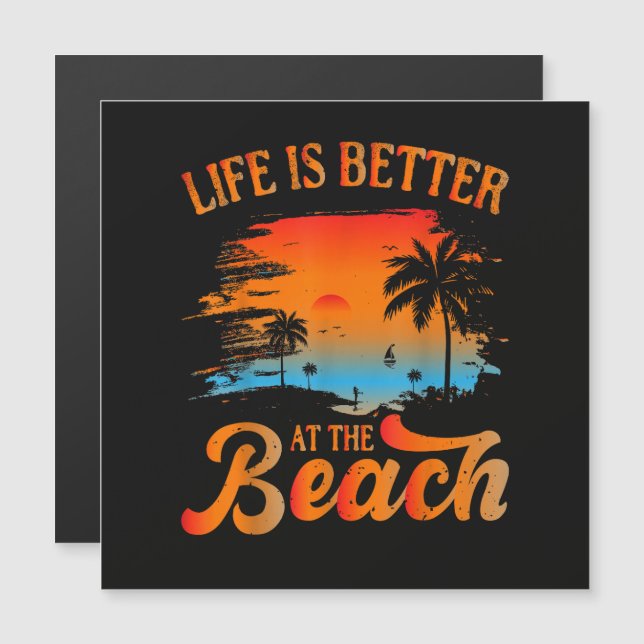 La vie est meilleure à la plage (Devant / Derrière)