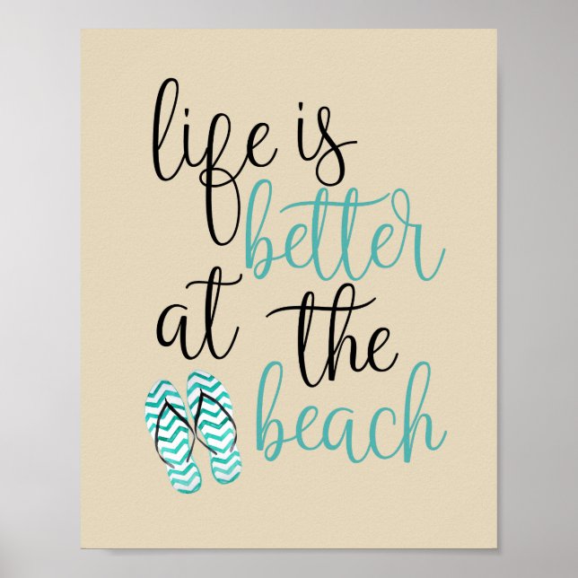 La vie est meilleure à la plage Poster de sandales (Devant)