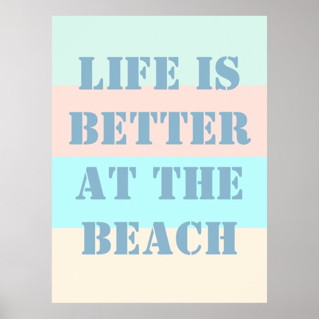 La vie est meilleure à la plage Poster Rétro (Devant)