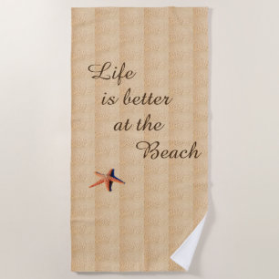 La vie est meilleure à la serviette de plage