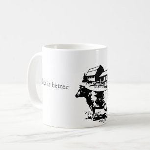 La vie est meilleure à la tasse de café de ferme