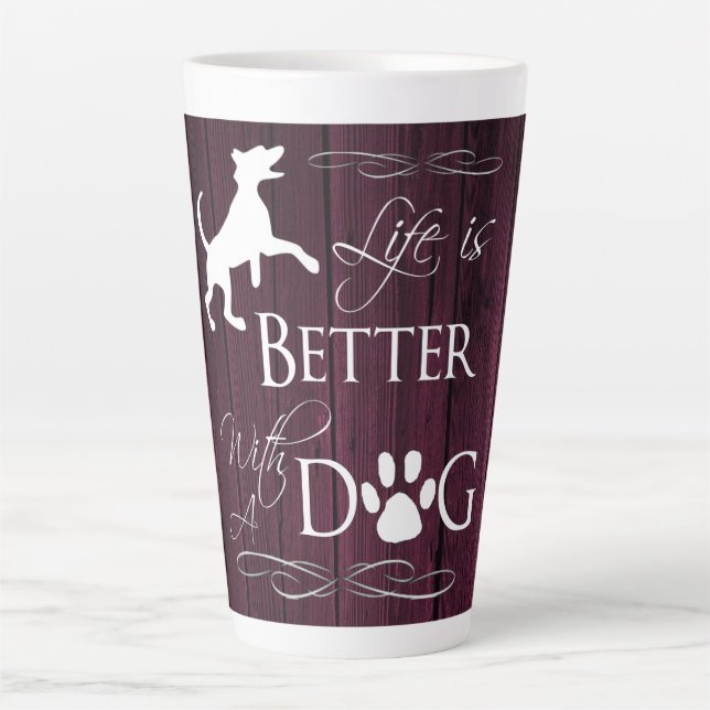 La vie est meilleure avec la Mug en latte de chien (Devant)