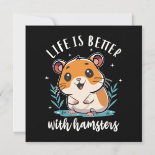 La vie est meilleure avec les hamsters