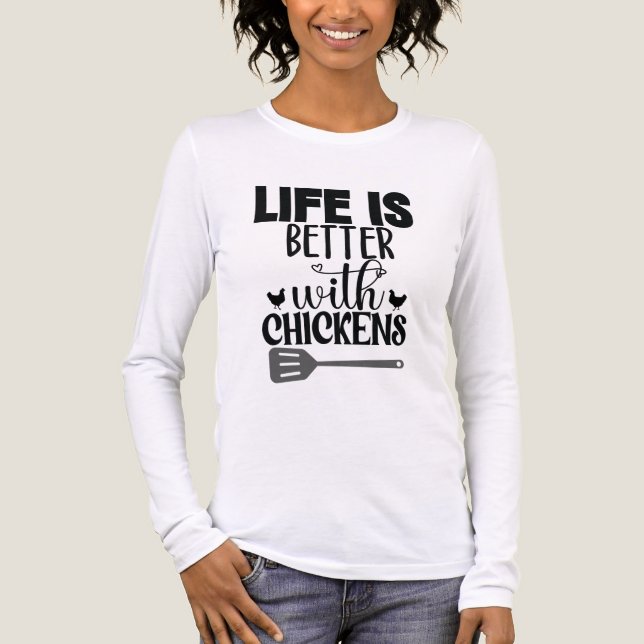 la vie est meilleure avec les T-shirts poulets (Recto)