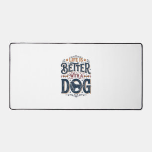 La vie est meilleure avec un chien design de gravu
