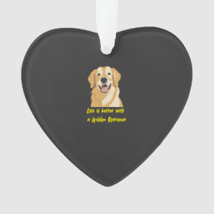 La vie est meilleure avec un Golden Retriever � Am