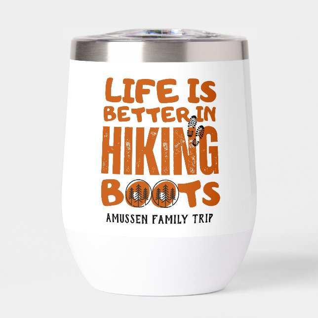 La Vie Est Meilleure Dans Les Bottes De Randonnée (Avant)