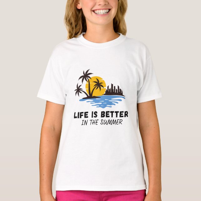La vie est meilleure dans les T-shirts d'été (Devant)