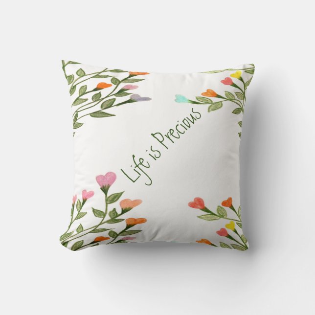 La vie est précieuse - Coussin (Recto)