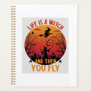 La vie est sorcière puis vous volez Halloween Cime