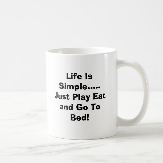 La vie est ..... tasse simple (Droite)