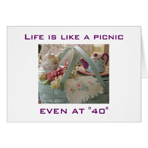 LA VIE EST UN PICNIC MÊME À "40"