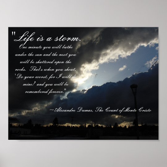La Vie Est Une Affiche De Citation De Tempete Zazzle Fr