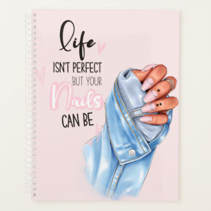 La vie n'est pas parfaite, mais vos ongles peuvent