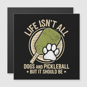 La vie n'est pas que des chiens et du pickleball