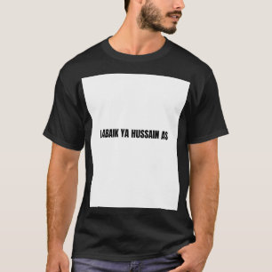Labaik Ya Hussain (AS) T-Shirt Islamique