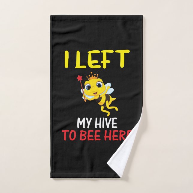 L'Abeignets Est Ma Ruche Pour Être Ici (Serviette à main)