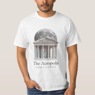 L'Acropole : Un pas dans l'histoire T-shirt