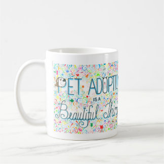 L'adoption d'animal familier est une belle tasse