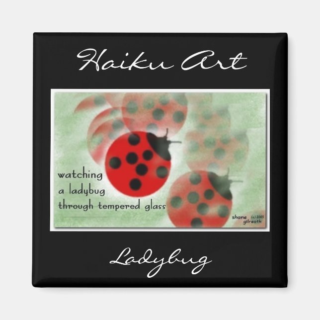 Ladybug Haiku Art Magnet (Devant)