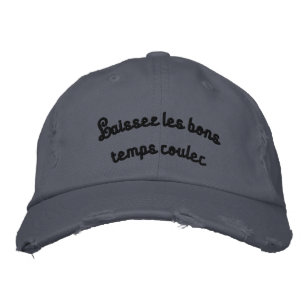 "Laisez les bons temps rouler" Casquette brodé