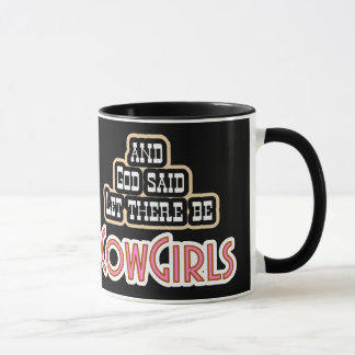 Laissé il y ait des cow-girls TASSE ou tasse