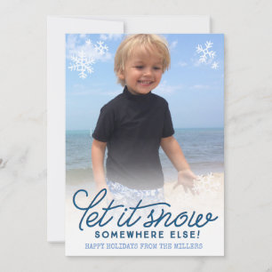 Laisser la neige amusante Carte photo de vacances