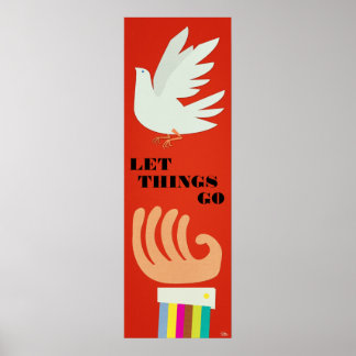 Laisser les choses aller personnalisables affiches