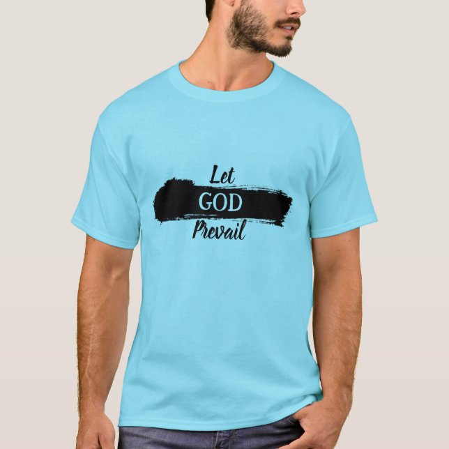 Laissez Dieu Prévail T-shirt (Devant)