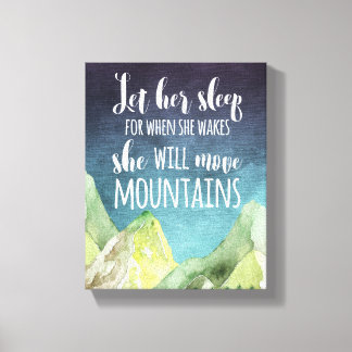Laissez-La Dormir Quand Elle Se Réveille En Toile 