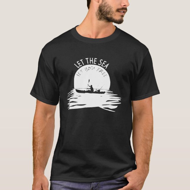 Laissez la mer vous libérer Kayak T-Shirt Paddlers (Devant)