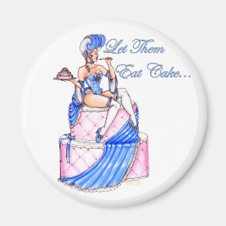 'Laissez-Les Manger Du Gâteau' Magnet