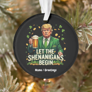 Laissez Les Shenanigans Commencer Drôle Trump St. 