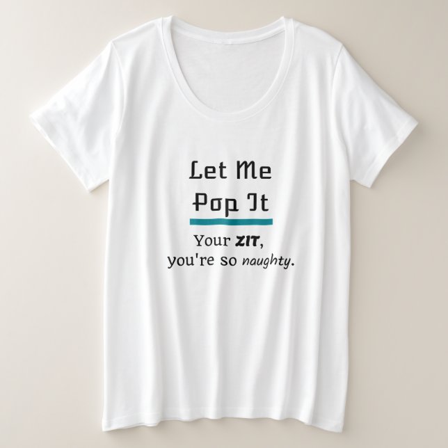 Laissez-Moi Faire Éclater Ce Bouton (Design devant)
