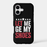 Laissez-Moi Prendre Mes Chaussures Trump Citation