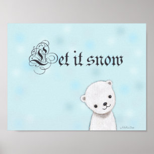 Laissez tomber la neige Affiche Ours polaire migno