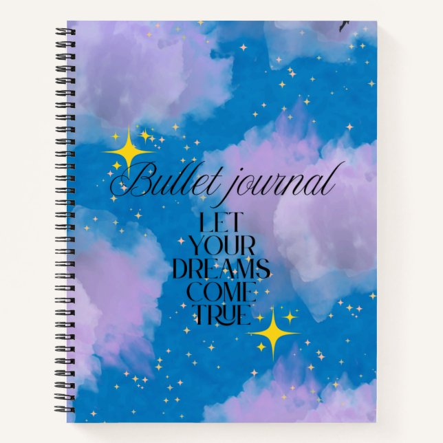 Laissez vos rêves devenir réalité – Bullet Journal (Devant)