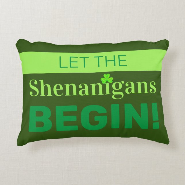 Laissons Les Shenanigans Commencer Le Coussin Acce (Devant)