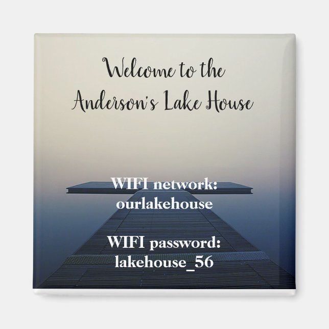 Lake House Magnet Vacances Location Wifi Mot de pa (Devant)