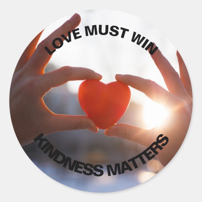 L'amour doit gagner des autocollants de 3 pouces (Devant)