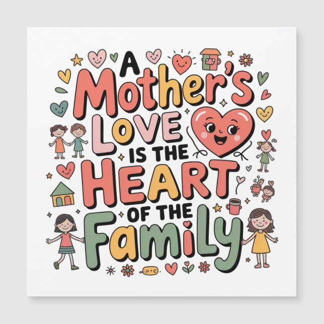 L'amour d'une mère est le cœur de la famille (Devant)